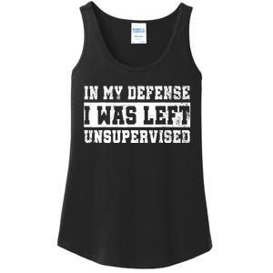 In My Defense I Was Left Unsupervised Ladies Essential Tank