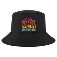 In My Defense I Was Left Unsupervised Cool Comfort Performance Bucket Hat