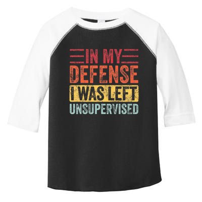 In My Defense I Was Left Unsupervised Toddler Fine Jersey T-Shirt