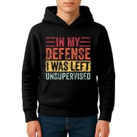 In My Defense I Was Left Unsupervised Kids Hoodie