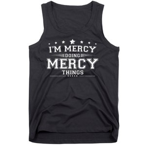 Im Mercy Doing Mercy Things Tank Top