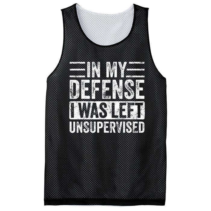 In My Defense I Was Left Unsupervised  Funny Retro Vintage  Mesh Reversible Basketball Jersey Tank