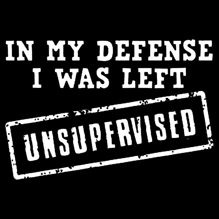 In My Defense I Was Left Unsupervised Funny Daily Commute Backpack
