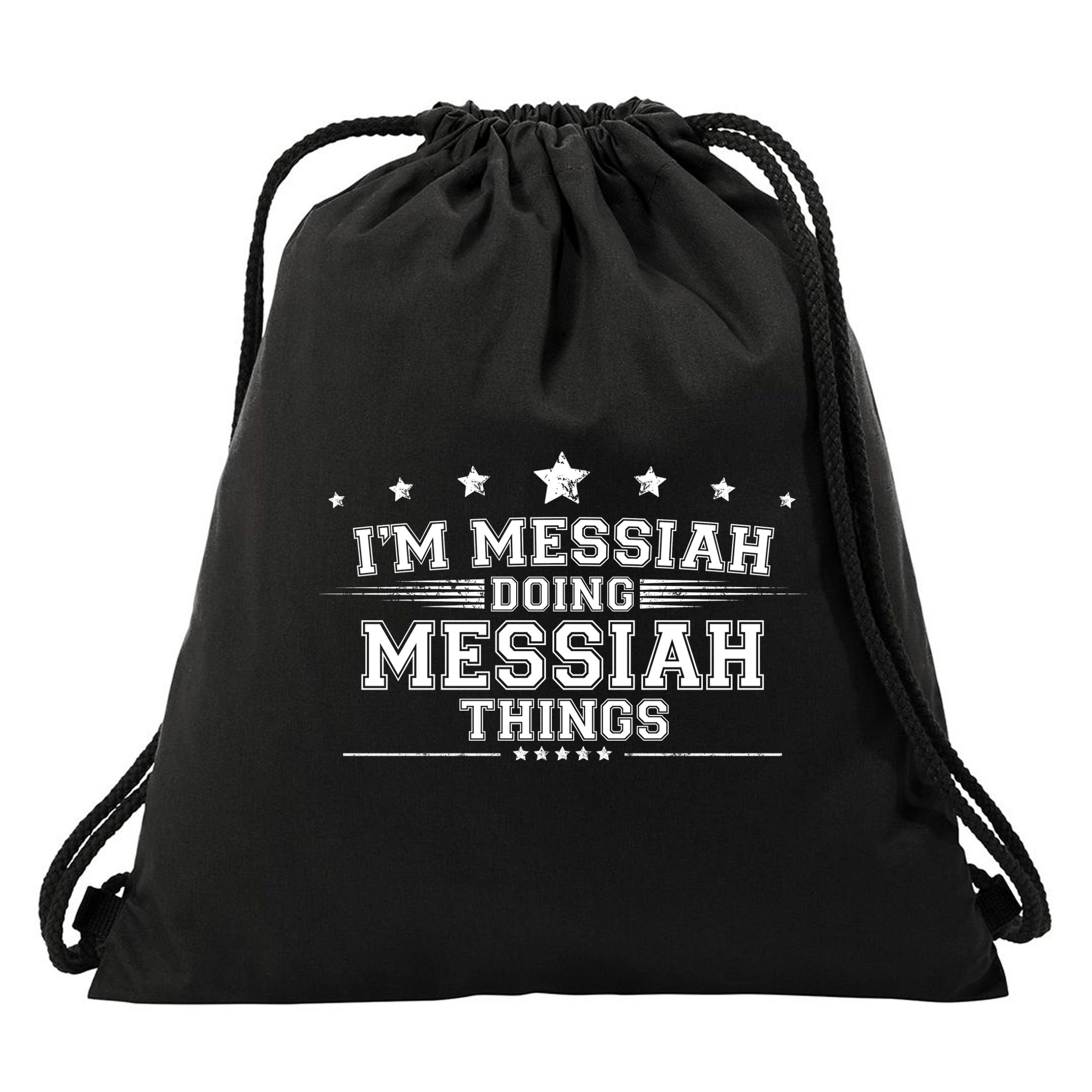 Im Messiah Doing Messiah Things Drawstring Bag