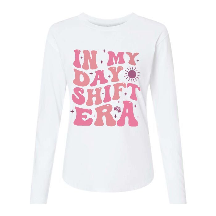 In My Day Shift Era Womens Cotton Relaxed Long Sleeve T-Shirt