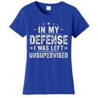 In My Defense I Was Left Unsupervised  Funny Retro Vintage  Women's T-Shirt