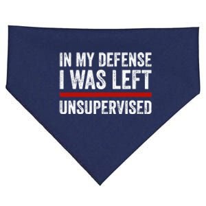 In My Defense I Was Left Unsupervised Funny Joke USA-Made Doggie Bandana