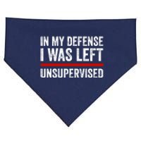 In My Defense I Was Left Unsupervised Funny Joke USA-Made Doggie Bandana