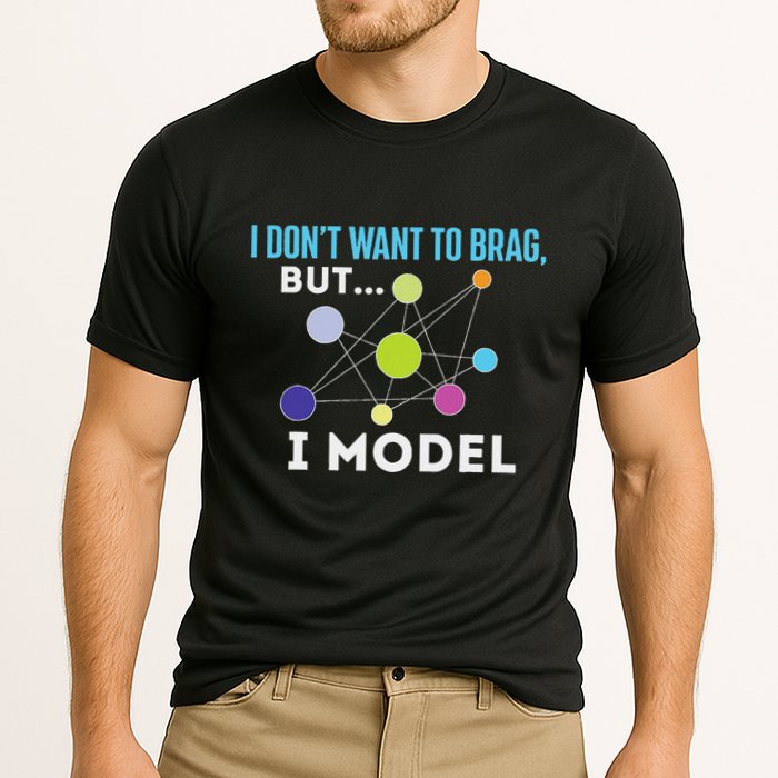 I Model Data Science Statistics Data Analyst Data Modeling Cooling Performance Crew T-Shirt