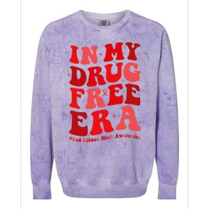 In My Drugs Free Era Funny Red Ribbon Week Awareness Colorblast Crewneck Sweatshirt