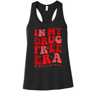 In My Drugs Free Era Funny Red Ribbon Week Awareness Women's Racerback Tank