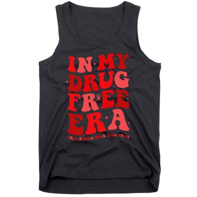 In My Drugs Free Era Funny Red Ribbon Week Awareness Tank Top