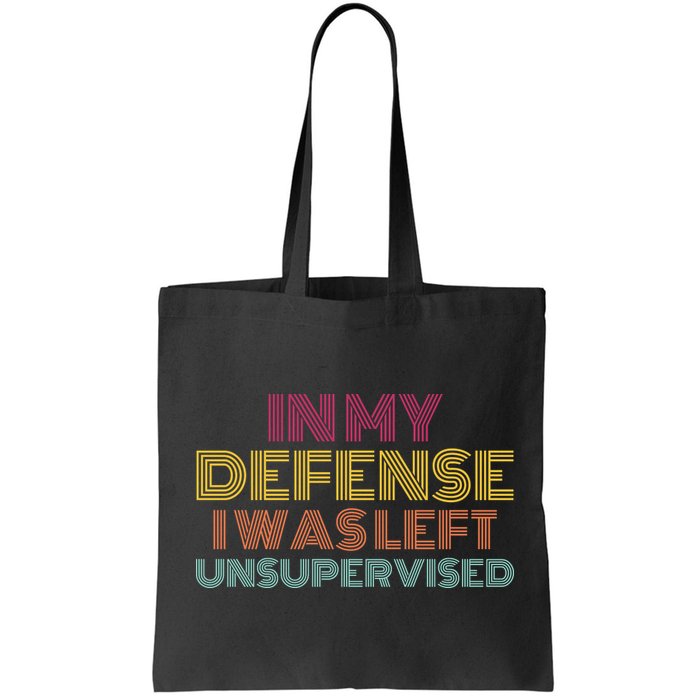 In My Defense I Was Left Unsupervised Bag