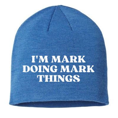 I'm Mark Doing Mark Things Funny Mark Christmas  Sustainable Beanie