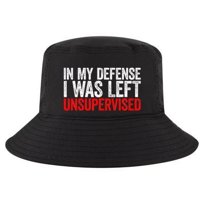 In My Defense I Was Left Unsupervised Cool Comfort Performance Bucket Hat