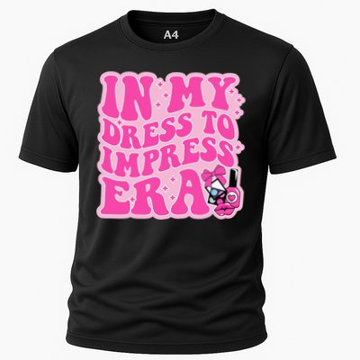 In My Dress To Impress Era Dress To Impress With My Baddies Cooling Performance Crew T-Shirt