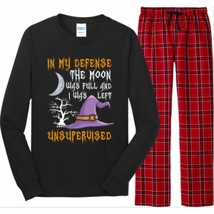 In My Defense The Moon Was Full Witch Gift Long Sleeve Pajama Set