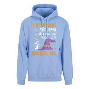 In My Defense The Moon Was Full Witch Gift Unisex Surf Hoodie