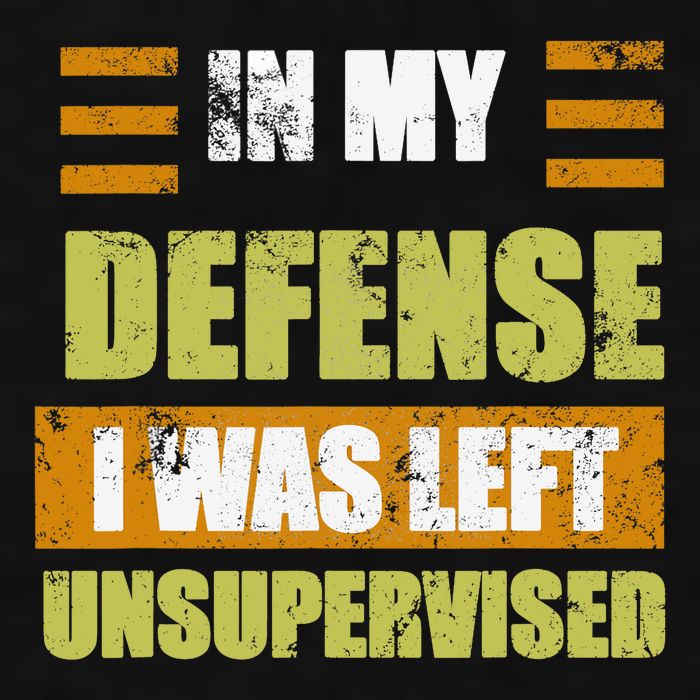 In My Defense I Was Left Unsupervised Funny Saying Ladies PosiCharge Tri-Blend Wicking Tank