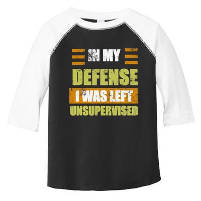 In My Defense I Was Left Unsupervised Funny Saying Toddler Fine Jersey T-Shirt
