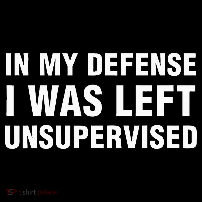 In My Defense I Was Left Unsupervised Gifts Toddler Hoodie