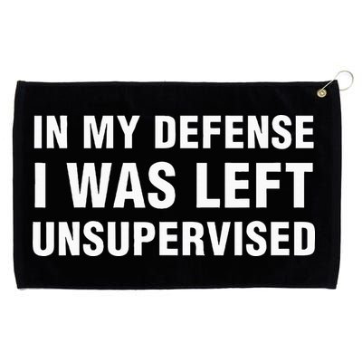 In My Defense I Was Left Unsupervised Gifts Grommeted Golf Towel