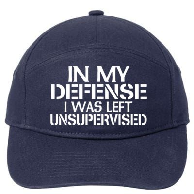 In My Defense I Was Left Unsupervised Costune For Fun Time 7-Panel Snapback Hat