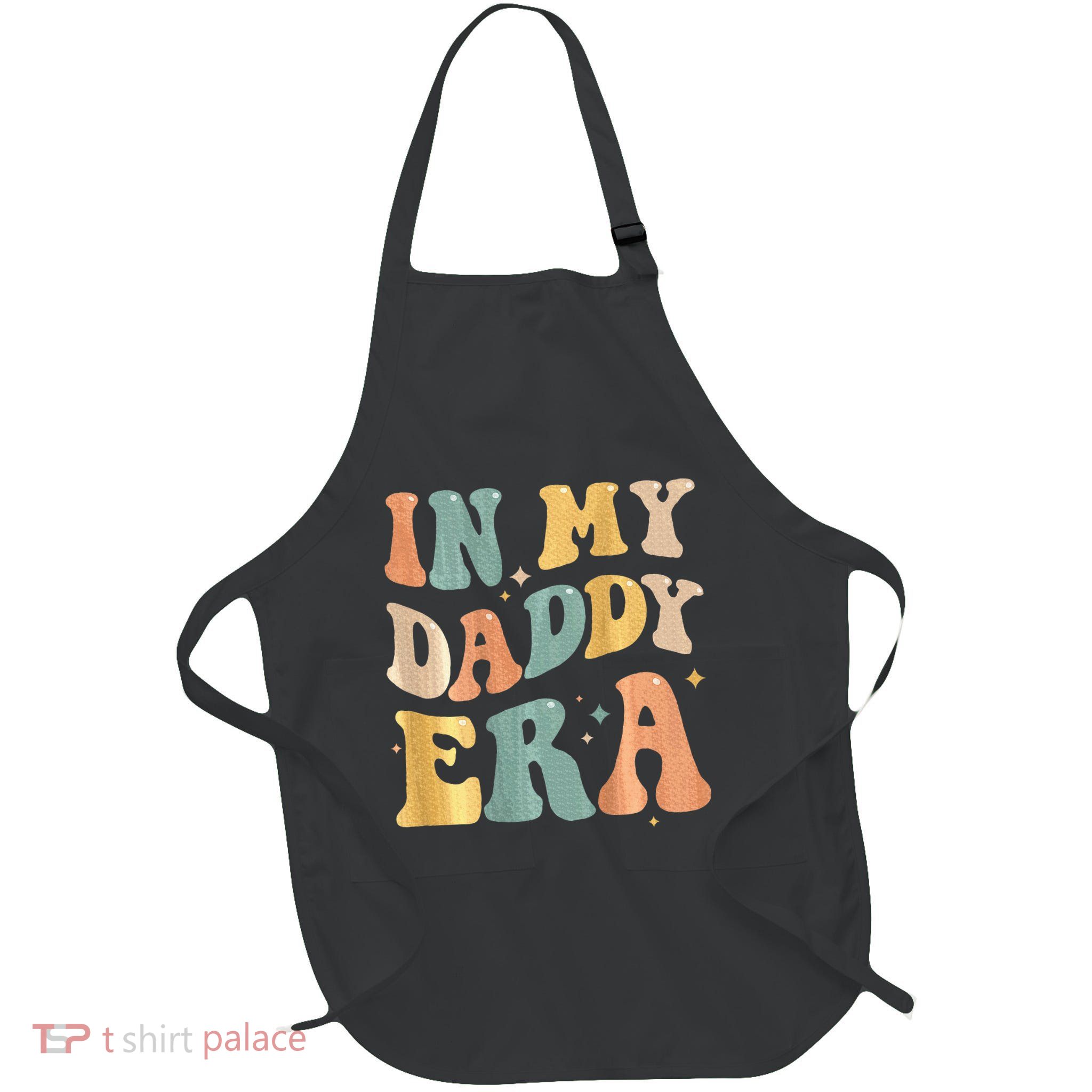 In My Daddy Era Lover Groovy Retro Papa Fathers Day On Back Full-Length Apron With Pockets