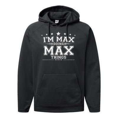 Im Max Doing Max Things Performance Fleece Hoodie