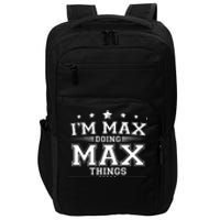 Im Max Doing Max Things Impact Tech Backpack