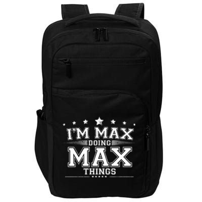 Im Max Doing Max Things Impact Tech Backpack