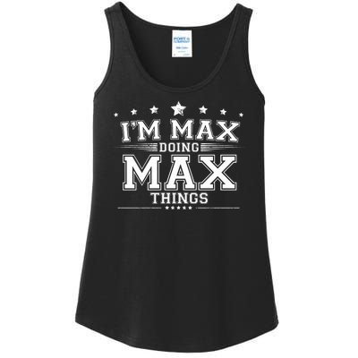 Im Max Doing Max Things Ladies Essential Tank