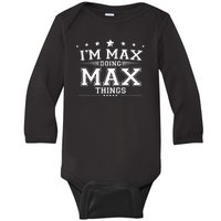 Im Max Doing Max Things Baby Long Sleeve Bodysuit