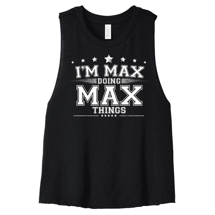 Im Max Doing Max Things Women's Racerback Cropped Tank