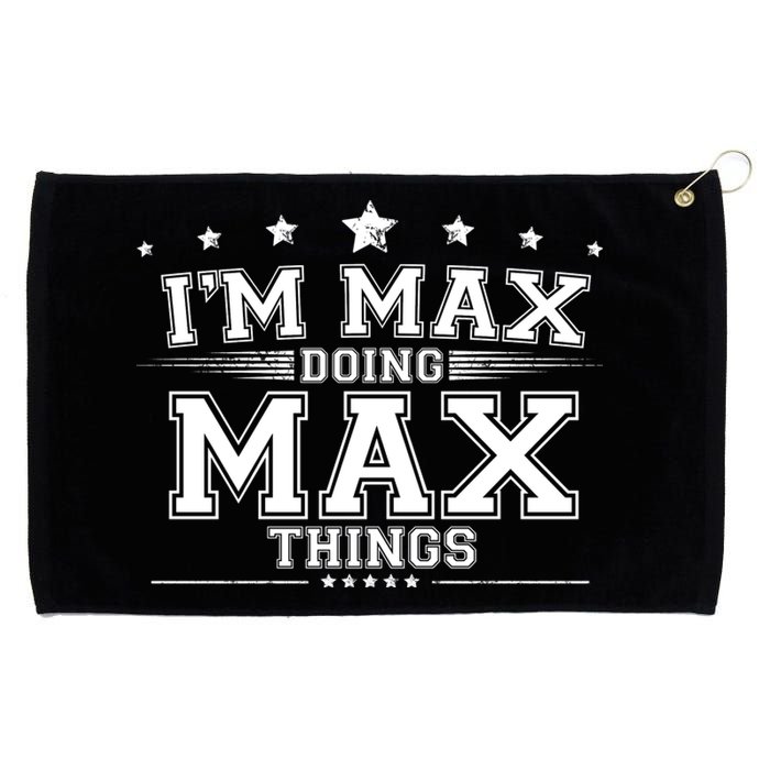 Im Max Doing Max Things Grommeted Golf Towel