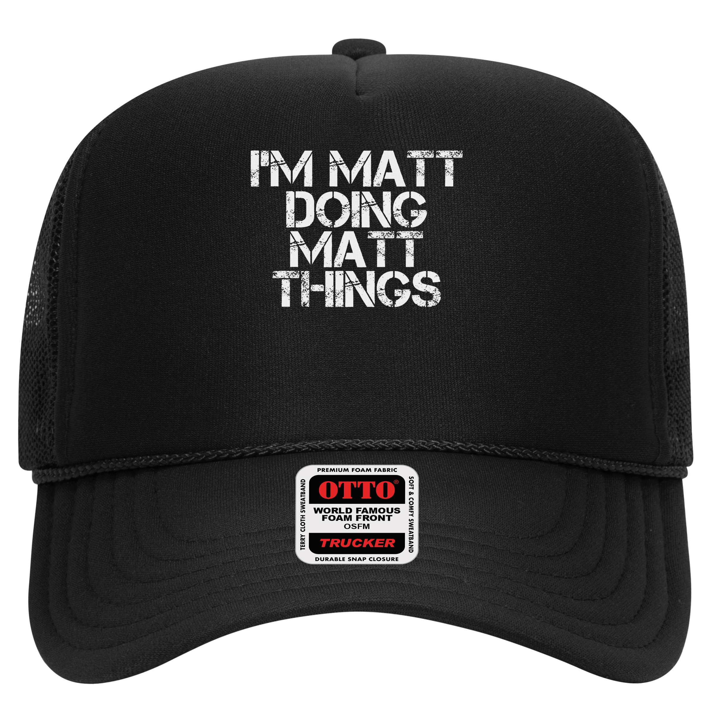 I'm Matt Doing Matt Things Funny Birthday Name Gift Idea Hat