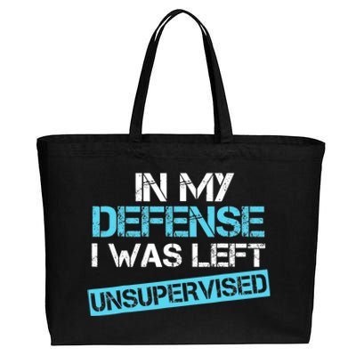 In My Defense I Was Left Unsupervised Funny Vintage Cotton Canvas Jumbo Tote