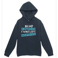 In My Defense I Was Left Unsupervised Funny Vintage Urban Pullover Hoodie