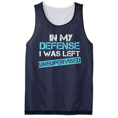 In My Defense I Was Left Unsupervised Funny Vintage Mesh Reversible Basketball Jersey Tank