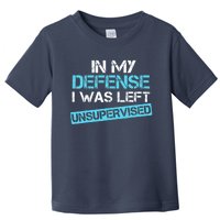 In My Defense I Was Left Unsupervised Funny Vintage Toddler T-Shirt