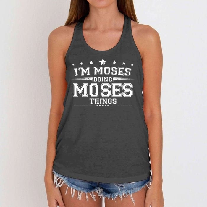 Im Moses Doing Moses Things Women's Knotted Racerback Tank