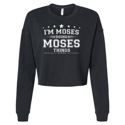 Im Moses Doing Moses Things Cropped Pullover Crew