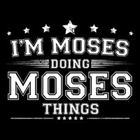 Im Moses Doing Moses Things Kids T-Shirt