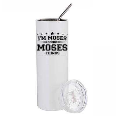 Im Moses Doing Moses Things Stainless Steel Tumbler