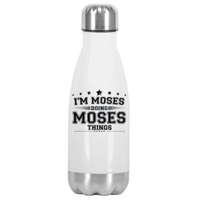 Im Moses Doing Moses Things Stainless Steel Insulated Water Bottle