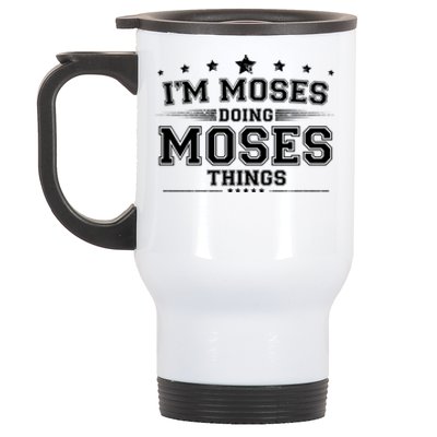 Im Moses Doing Moses Things Stainless Steel Travel Mug