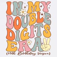 In My Double Digits Era 10th Birthday Groovy Retro Girl Boy Garment-Dyed Sweatshirt