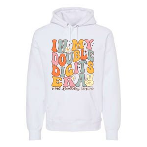 In My Double Digits Era 10th Birthday Groovy Retro Girl Boy Premium Hoodie