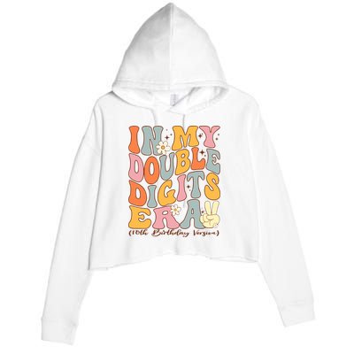 In My Double Digits Era 10th Birthday Groovy Retro Girl Boy Crop Fleece Hoodie