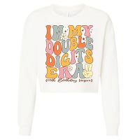 In My Double Digits Era 10th Birthday Groovy Retro Girl Boy Cropped Pullover Crew